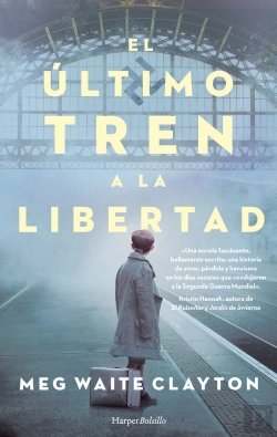 Bertrand.pt - El Ultimo Tren A La Libertad
