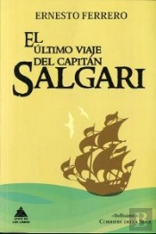 El Último Viaje Del Capitán Salgari