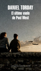 El Último Vuelo De Poxl West
