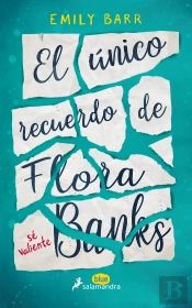 El Único Recuerdo De Flora Banks