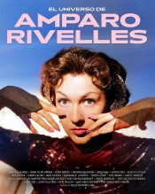 El Universo De Amparo Rivelles