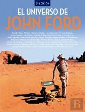 El Universo De John Ford. 2ª Edicion