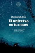 El Universo En Tu Mano. Edicion Ampliada.