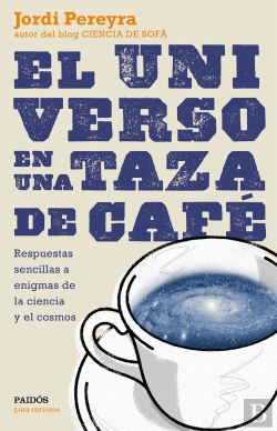 Bertrand.pt - El Universo En Una Taza De Café