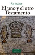 El Uno Y El Otro Testamento