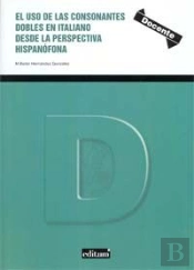 El Uso De Consonantes Dobles En Italiano Desde La Perspectiva Hispanófona