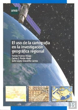 Bertrand.pt - El Uso De La Cartografía En La Investigación Geográfica Regional