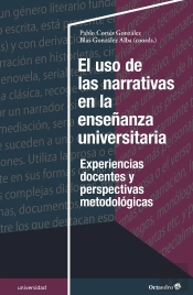 El Uso De Las Narrativas En La Enseñanza Universitaria