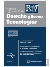 El Uso De Medios Electrónicos En La Gestión Universitaria - Las Implicaciones Jurídicas De La Admini