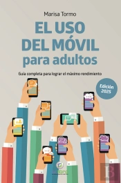 El Uso Del Movil Para Adultos