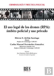 El Uso Legal De Los Drones (Rpa)