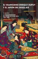 El Valenciano Enrique Dupuy Y El Japón Del Siglo Xix