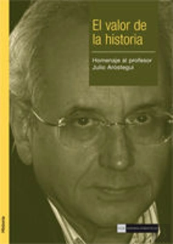 Bertrand.pt - El Valor De La Historia. Homenaje Al Profesor Julio Aróstegui