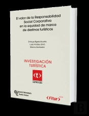 El Valor De La Responsabilidad Social Corporativa En La Equidad De Marca De Destinos Turísticos