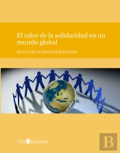 El Valor De La Solidaridad En Un Mundo Global