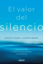 El Valor Del Silencio