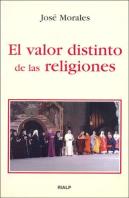 El Valor Distinto De Las Religiones