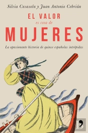 El Valor Es Cosa De Mujeres