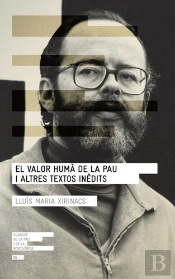 El Valor Humà De La Pau I Altres Textos Inèdits