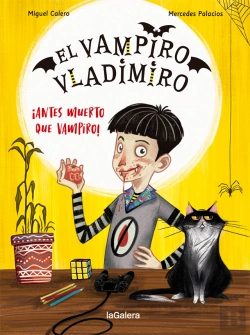 Bertrand.pt - El Vampiro Vladimiro 1. ¡Antes Muerto Que Vampiro!