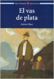 El Vas De Plata. Auxiliar Del Alumno. Educacion Secundaria