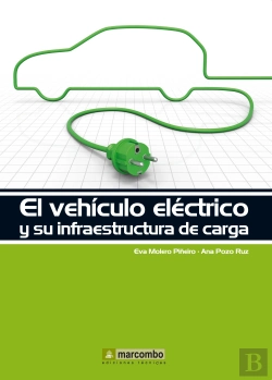 Bertrand.pt - El Vehículo Eléctrico Y Su Infraestructura De Carga