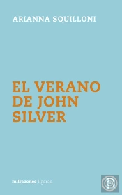 El Verano De John Silver