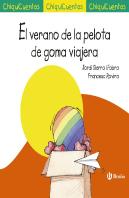El Verano De La Pelota De Goma Viajera