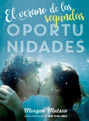 El Verano De Las Segundas Oportunidades