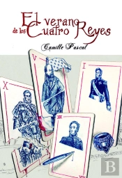 El Verano De Los Cuatro Reyes