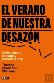 El Verano De Nuestra Desazon