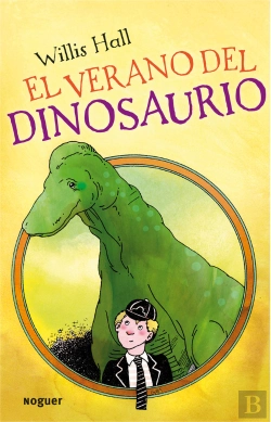 Bertrand.pt - El Verano Del Dinosaurio