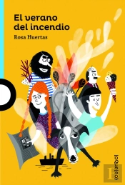 El Verano Del Incendio