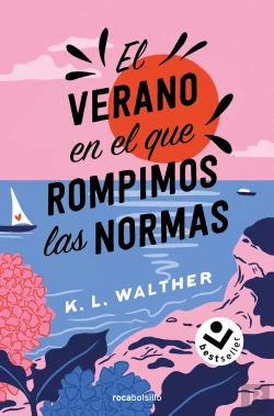 Bertrand.pt - El Verano En El Que Rompimos Las Normas