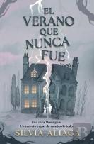 El Verano Que Nunca Fue