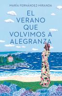 El Verano Que Volvimos A Alegranza