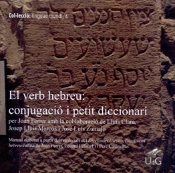 El Verb Hebreu: Conjugació I Petit Diccionari