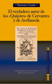 El Verdadero Autor De Los 'Quijotes' De Cervantes Y Avellaneda