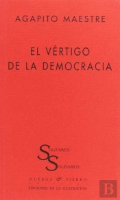 El Vértigo De La Democracia