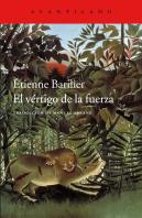 El Vértigo De La Fuerza
