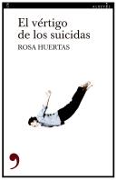 El Vertigo De Los Suicidas