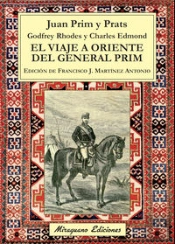 El Viaje A Oriente Del General Prim
