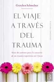 El Viaje A Través Del Traruma