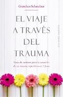 El Viaje A Través Del Traruma