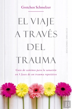 Bertrand.pt - El Viaje A Través Del Trauma