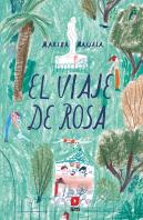 El Viaje De Rosa