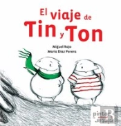 El Viaje De Tin Y Ton