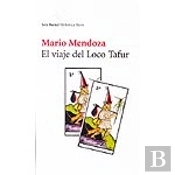 El Viaje Del Loco Tafur