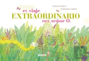 El Viaje Extraordinario Del Señor O