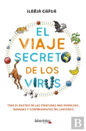 El Viaje Secreto De Los Virus